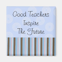Good Teachers Magnets