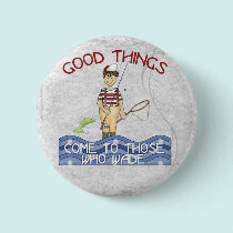 Good Things Fishing buttons