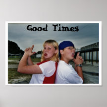 Good Times Poster