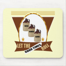 Good Times Roll Beer T-shirts and Gifts Mouse Mats
