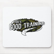 Good Training