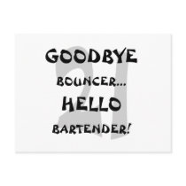 GoodBye Bouncer...Hello Bartender!