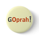 GOprah! Pinback Buttons