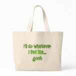 Gosh Bags