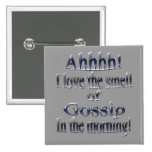 Gossip in the Morning blu Button