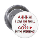 Gossip in the Morning rd Buttons