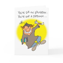 Got a Diploma Greeting Card