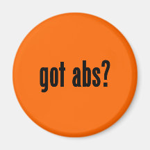 got abs? fridge magnets