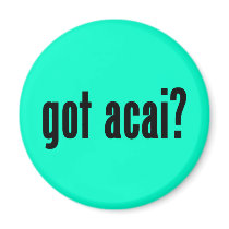 got acai? refrigerator magnets