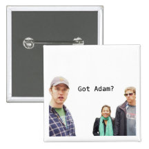 Got Adam? Pinback Button