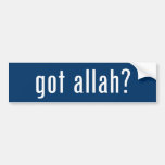 got allah? bumper stickers