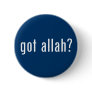 got allah? button
