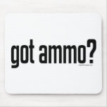 Got Ammo? Mouse Pads