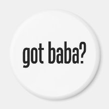 got baba fridge magnet