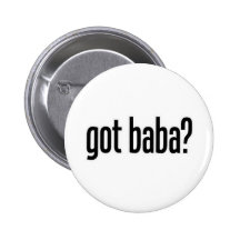 got baba pinback button