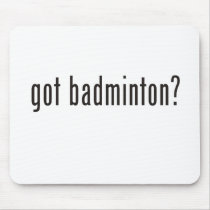 got badminton?