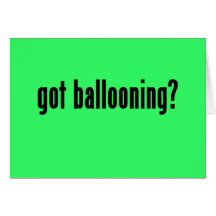 got ballooning? greeting cards