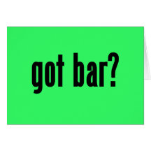 got bar? card