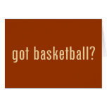 got basketball? card