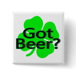 Got Beer Clover Button