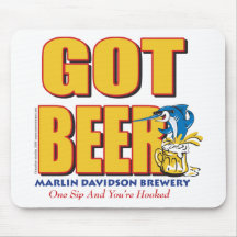 GOT-BEER-Crazy Mouse Pads