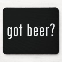 got beer? mouse pads