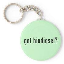 got biodiesel? keychains