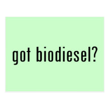 got biodiesel? postcard