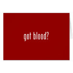 got blood? red greeting card
