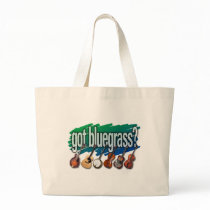 "Got Bluegrass?" Bag