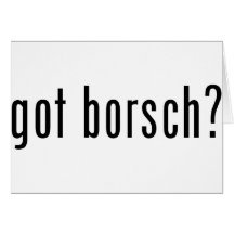 got borsch? greeting card