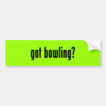 got bowling? bumper sticker
