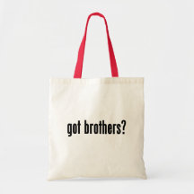 got brothers? tote bag