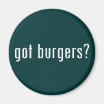 got burgers? fridge magnets
