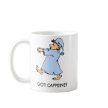 GOT CAFFEINE MUG