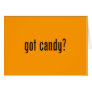 got candy? orange note card