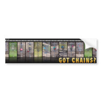 Got Chains? Bumper Stickers