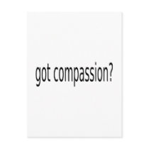 got compassion? post card