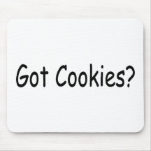 Got Cookies Mousepad