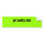 got country roots bumper sticker