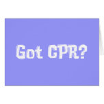 Got CPR Gifts Greeting Card