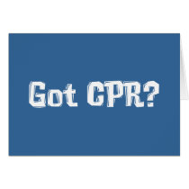 Got CPR Gifts Greeting Cards