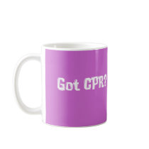 Got CPR Gifts Coffee Mug
