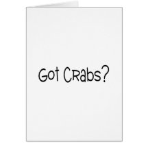 Got Crabs Greeting Card