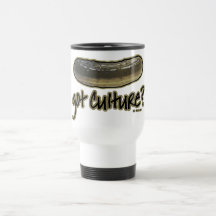 Got Culture? Coffee Mugs