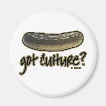 Got Culture? Refrigerator Magnets