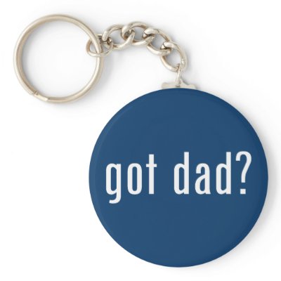 got dad? key chain by gottees