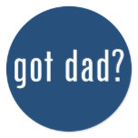 got dad? stickers