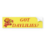 Got Daylilies? Bumper Sticker