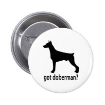 Got Doberman Buttons